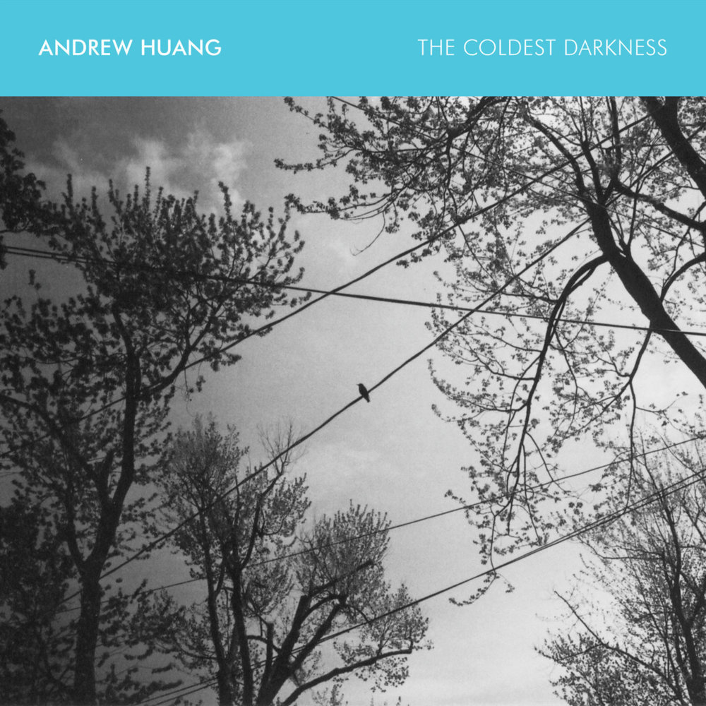 Andrew Huang - The Coldest Darkness - Tekst piosenki, lyrics | Tekściki.pl