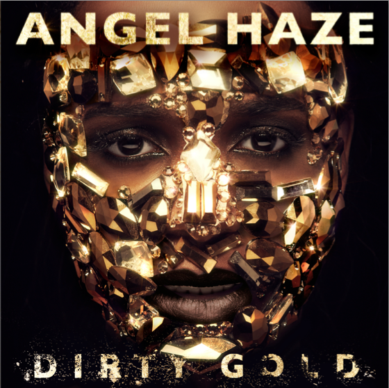 Angel Haze - Dirty Gold - Tekst piosenki, lyrics | Tekściki.pl