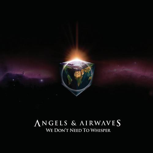 Angels & Airwaves - We Don't Need to Whisper - Tekst piosenki, lyrics | Tekściki.pl