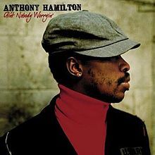 Anthony Hamilton - Ain't Nobody Worryin' - Tekst piosenki, lyrics | Tekściki.pl