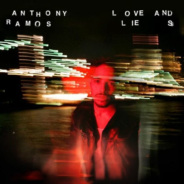 Anthony Ramos - Love and Lies - Tekst piosenki, lyrics | Tekściki.pl
