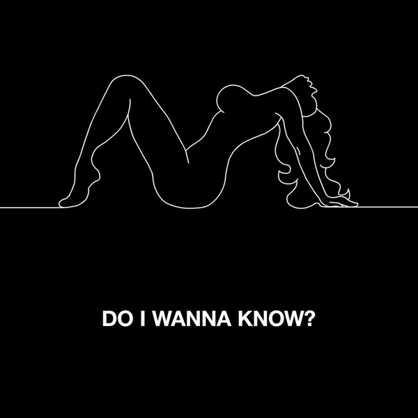 Arctic Monkeys - Do I Wanna Know? [Single] - Tekst piosenki, lyrics | Tekściki.pl