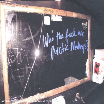 Arctic Monkeys - Who The Fuck Are Arctic Monkeys? - Tekst piosenki, lyrics | Tekściki.pl