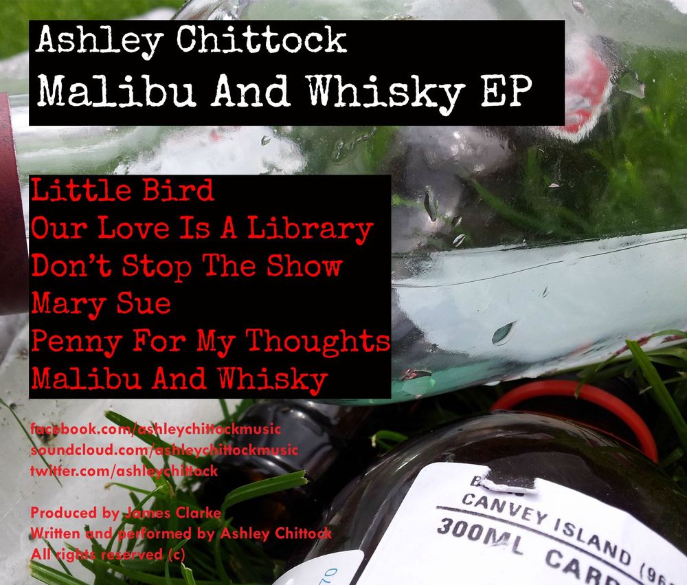 Ashley Chittock - Malibu And Whisky EP - Tekst piosenki, lyrics | Tekściki.pl