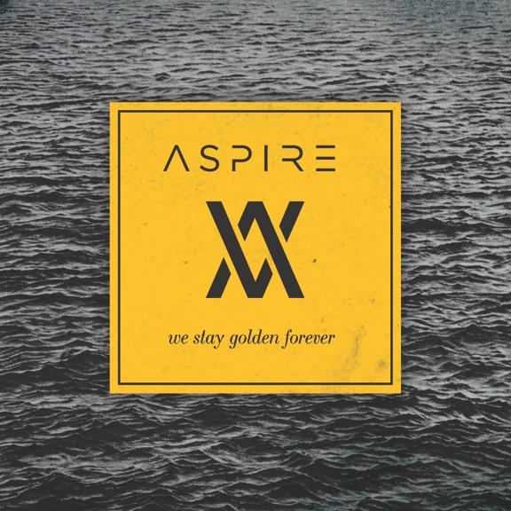 Aspire - We Stay Golden Forever - Tekst piosenki, lyrics | Tekściki.pl