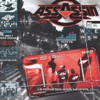 Assassin (Groupe français) - Le futur que nous réserve-t-il ? (Vol.2) - Tekst piosenki, lyrics | Tekściki.pl