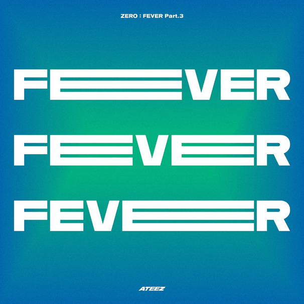 ATEEZ (에이티즈) - ZERO : FEVER Part.3 - Tekst piosenki, lyrics | Tekściki.pl