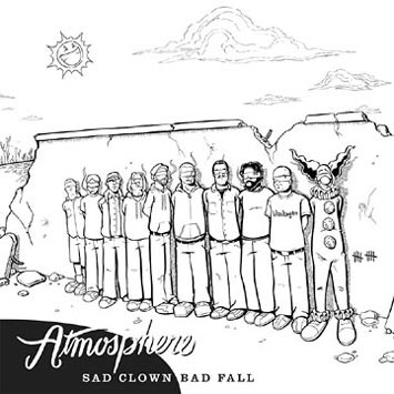 Atmosphere - Sad Clown Bad Fall 10 - Tekst piosenki, lyrics | Tekściki.pl