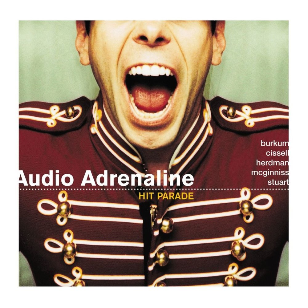 Audio Adrenaline - Hit Parade - Tekst piosenki, lyrics | Tekściki.pl