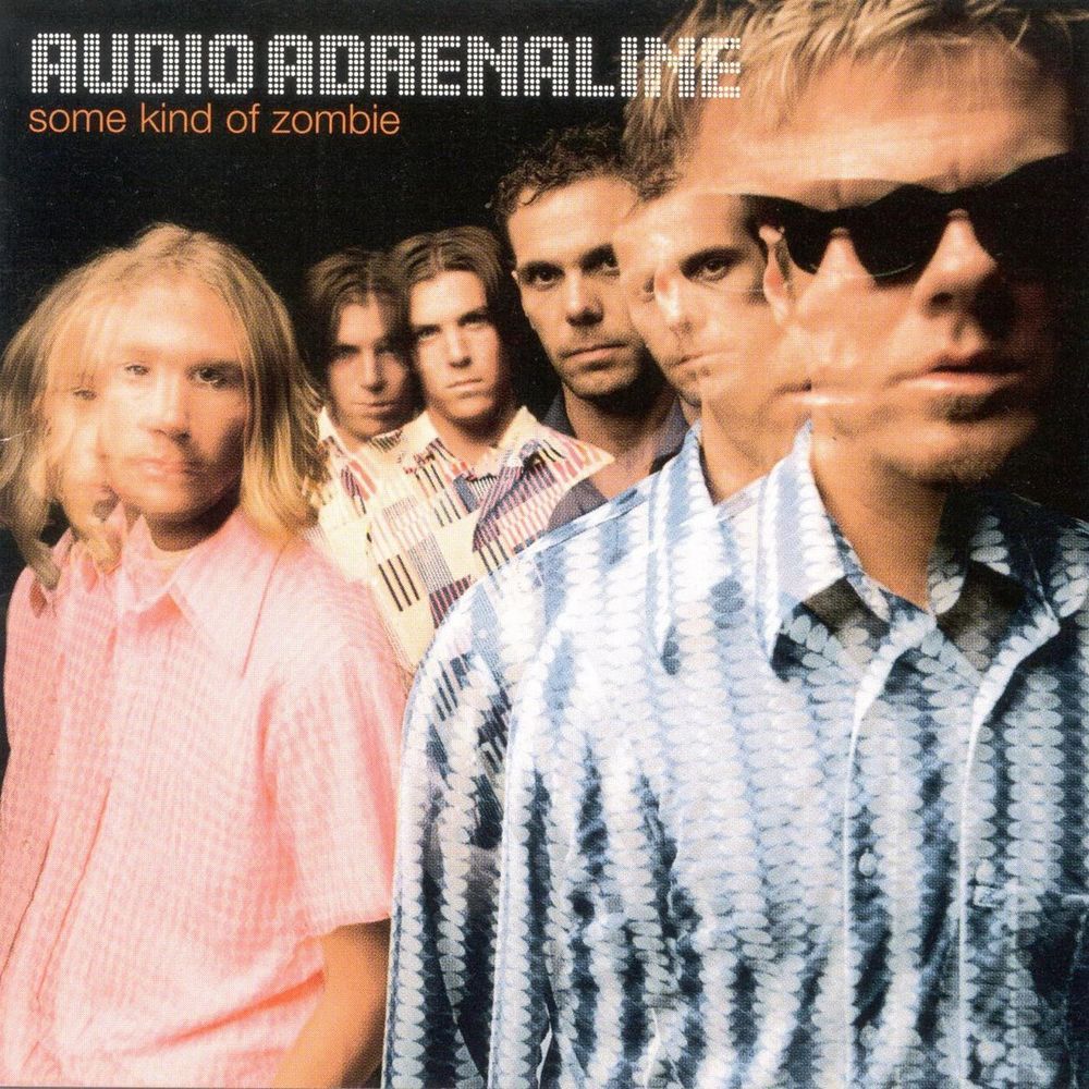 Audio Adrenaline - Some Kind of Zombie - Tekst piosenki, lyrics | Tekściki.pl