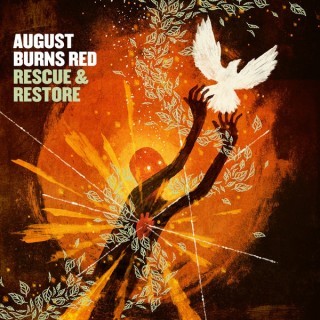 August Burns Red - Rescue & Restore - Tekst piosenki, lyrics | Tekściki.pl