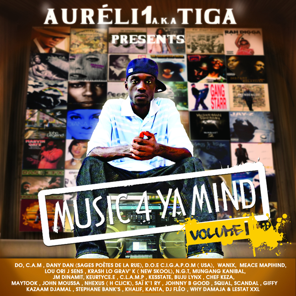 Aureli1 a.k.a. TIGA - Music 4 Ya Mind Vol. 1 - Tekst piosenki, lyrics | Tekściki.pl