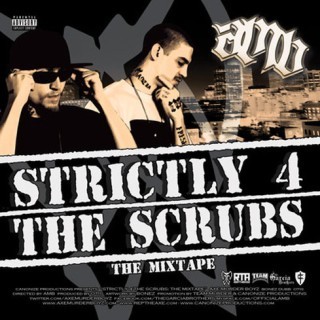 Axe Murder Boyz - Strictly 4 The Scrubs: The Mixtape - Tekst piosenki, lyrics | Tekściki.pl
