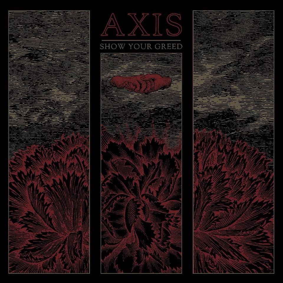 AXIS (hardcore band) - Show Your Greed - Tekst piosenki, lyrics | Tekściki.pl