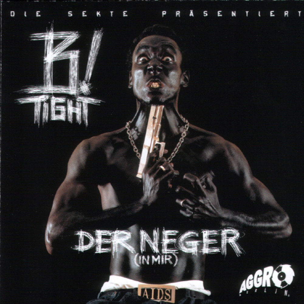 B-Tight - Der Neger (in mir) - Tekst piosenki, lyrics | Tekściki.pl