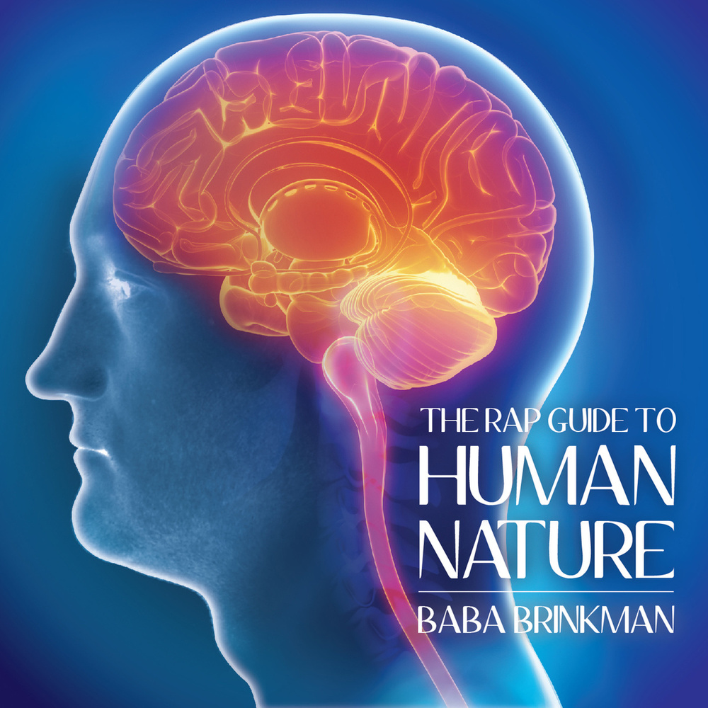 Baba Brinkman - The Rap Guide To Human Nature - Tekst piosenki, lyrics | Tekściki.pl