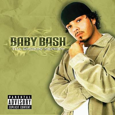 Baby Bash - Tha Smokin' Nephew - Tekst piosenki, lyrics | Tekściki.pl