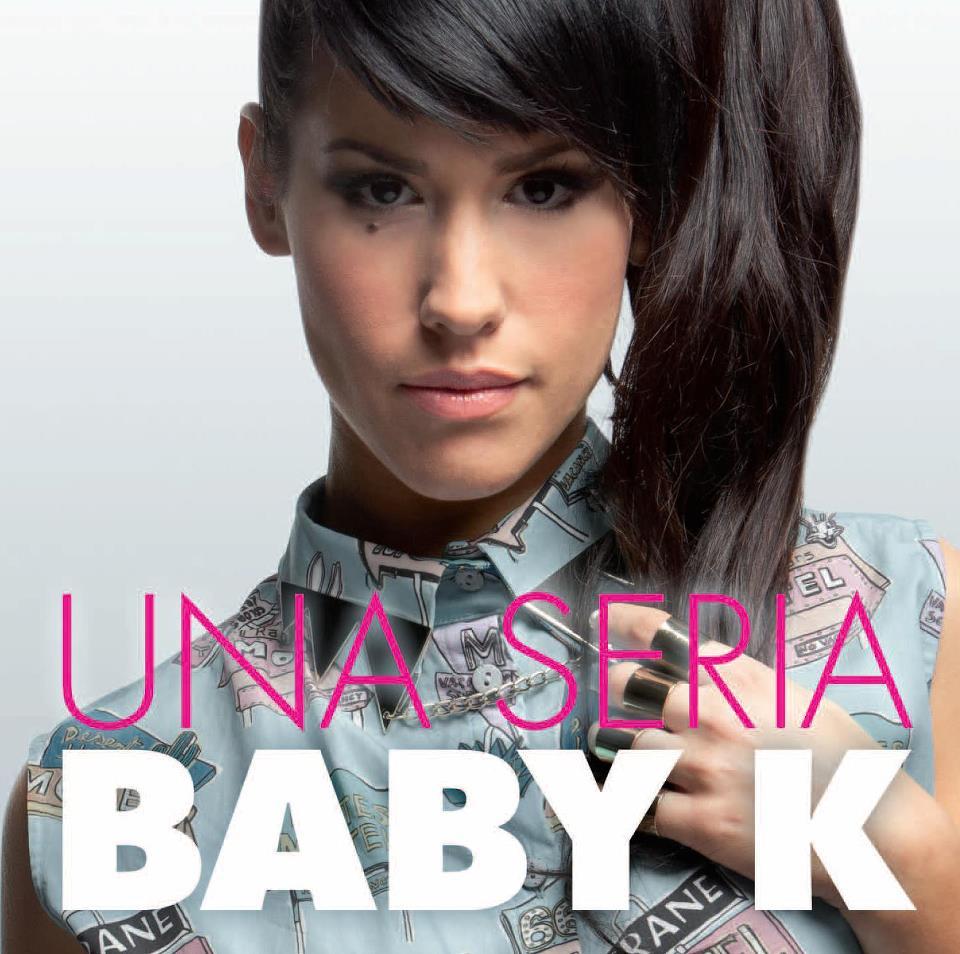 Baby K - Una Seria - Tekst piosenki, lyrics | Tekściki.pl