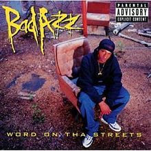 Bad Azz - Word On Tha Streets - Tekst piosenki, lyrics | Tekściki.pl