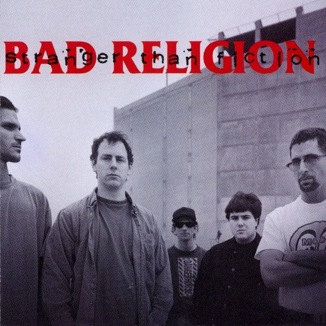 Bad Religion - Stranger Than Fiction - Tekst piosenki, lyrics | Tekściki.pl