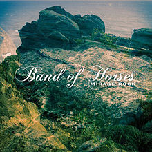 Band of Horses - Mirage Rock - Tekst piosenki, lyrics | Tekściki.pl
