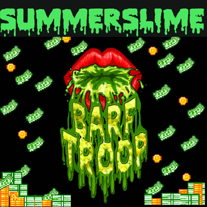 Barf Troop - Summerslime - Tekst piosenki, lyrics | Tekściki.pl