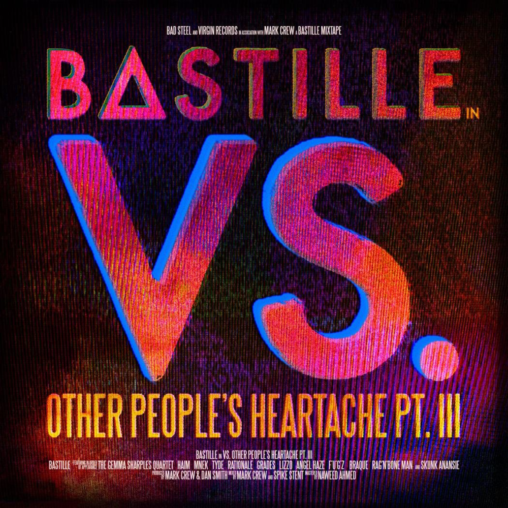 Bastille - Vs. (Other People's Heartache Pt. III) - Tekst piosenki, lyrics | Tekściki.pl