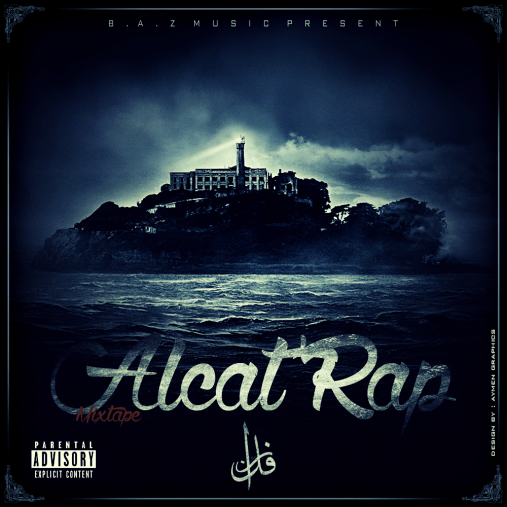 B.A.Z Music - Alcat'Rap (mixtape) - Tekst piosenki, lyrics | Tekściki.pl