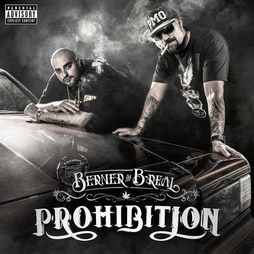Berner & B-Real - Prohibition - Tekst piosenki, lyrics | Tekściki.pl