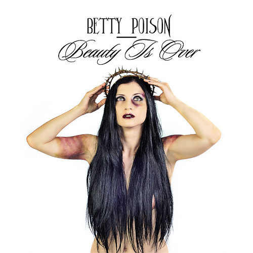 Betty Poison - Beauty Is Over - Tekst piosenki, lyrics | Tekściki.pl