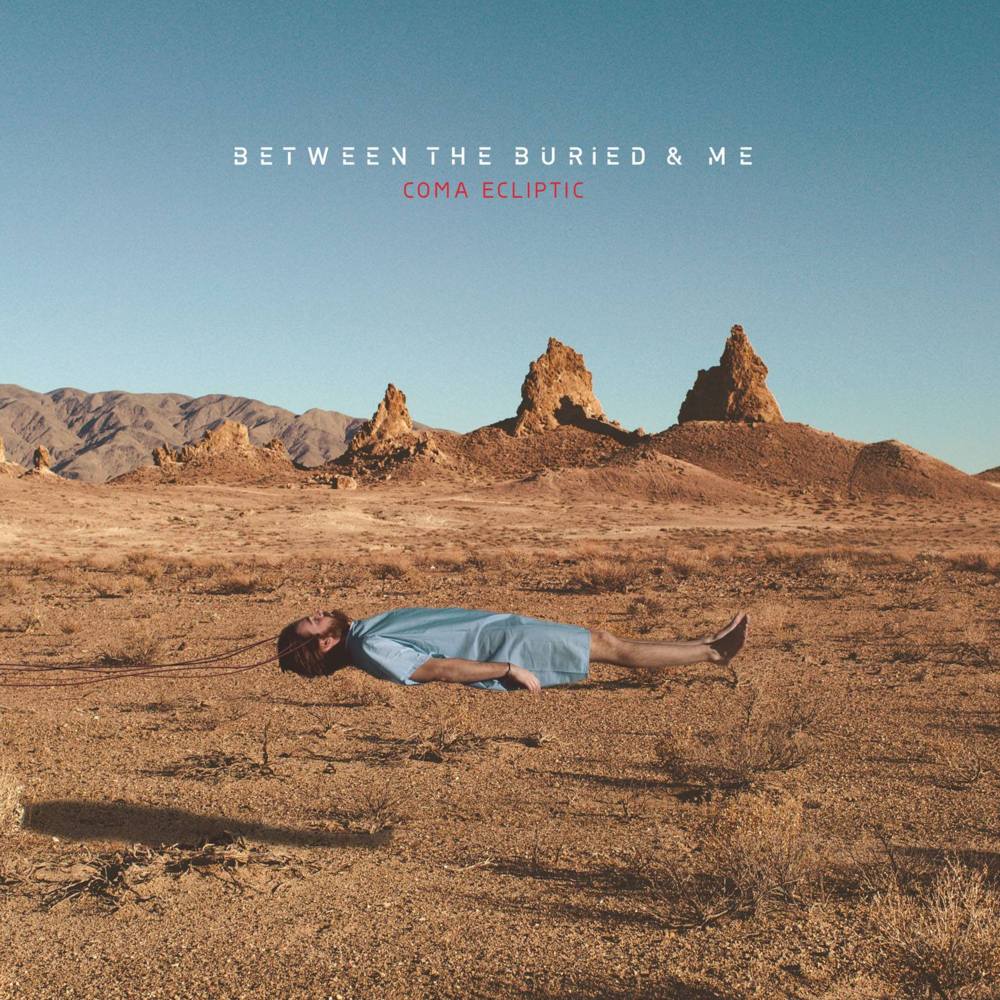 Between the Buried and Me - Coma Ecliptic - Tekst piosenki, lyrics | Tekściki.pl