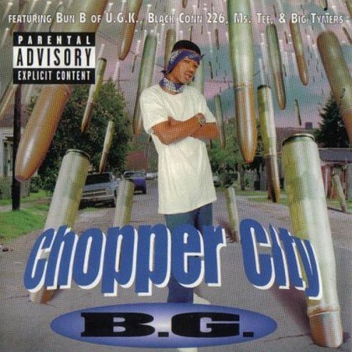 B.G. - Chopper City - Tekst piosenki, lyrics | Tekściki.pl