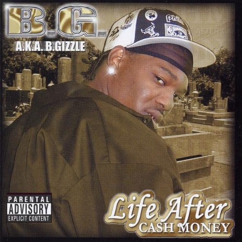B.G. - Life After Cash Money - Tekst piosenki, lyrics | Tekściki.pl