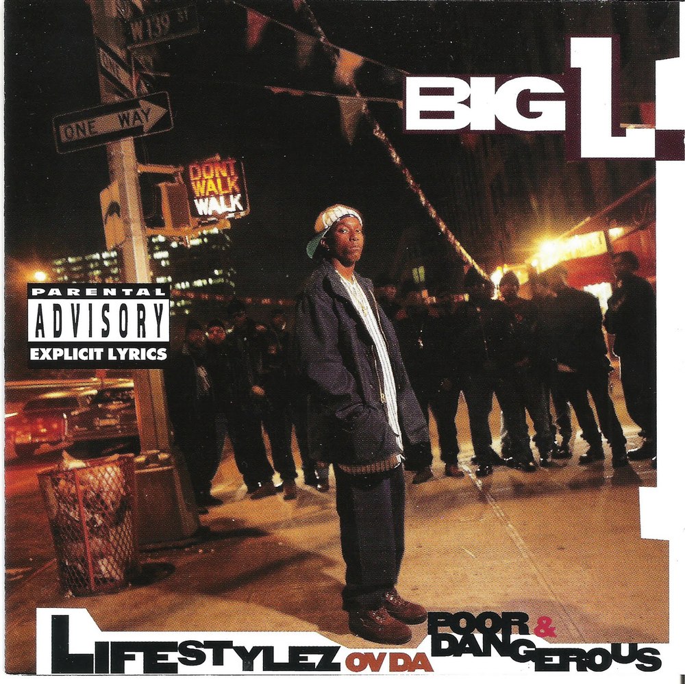 Big L - Lifestylez Ov Da Poor & Dangerous - Tekst piosenki, lyrics | Tekściki.pl