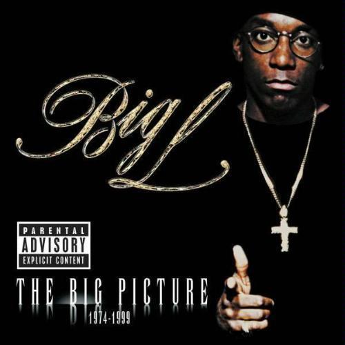 Big L - The Big Picture - Tekst piosenki, lyrics | Tekściki.pl
