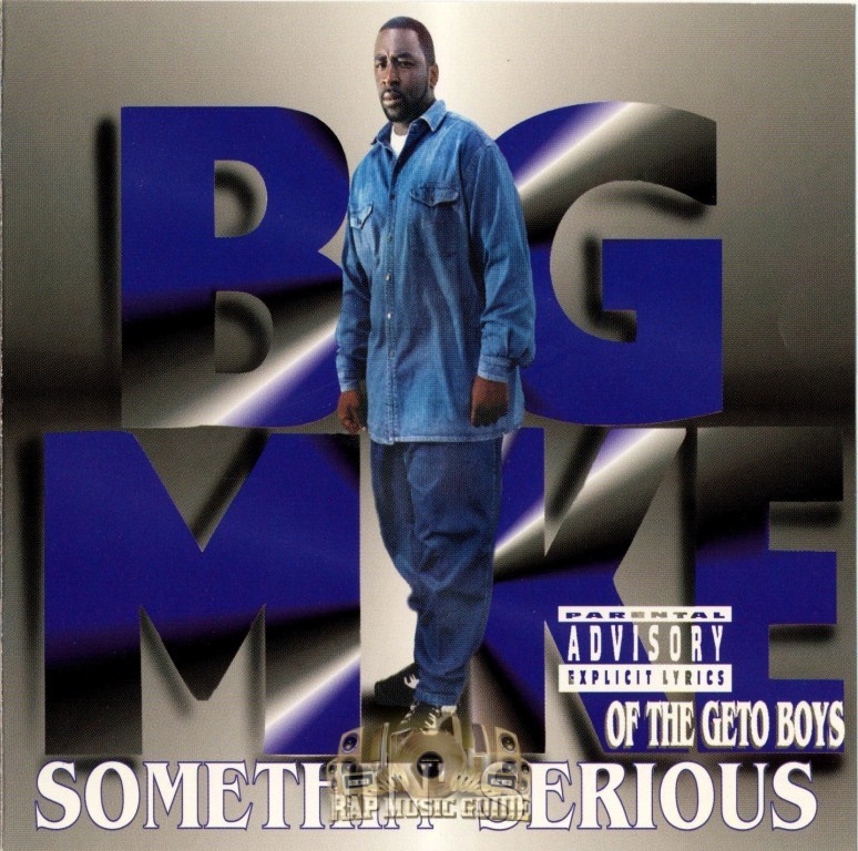 Big Mike - Somethin' Serious - Tekst piosenki, lyrics | Tekściki.pl
