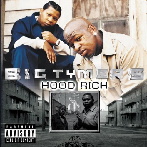 Big Tymers - Hood Rich - Tekst piosenki, lyrics | Tekściki.pl