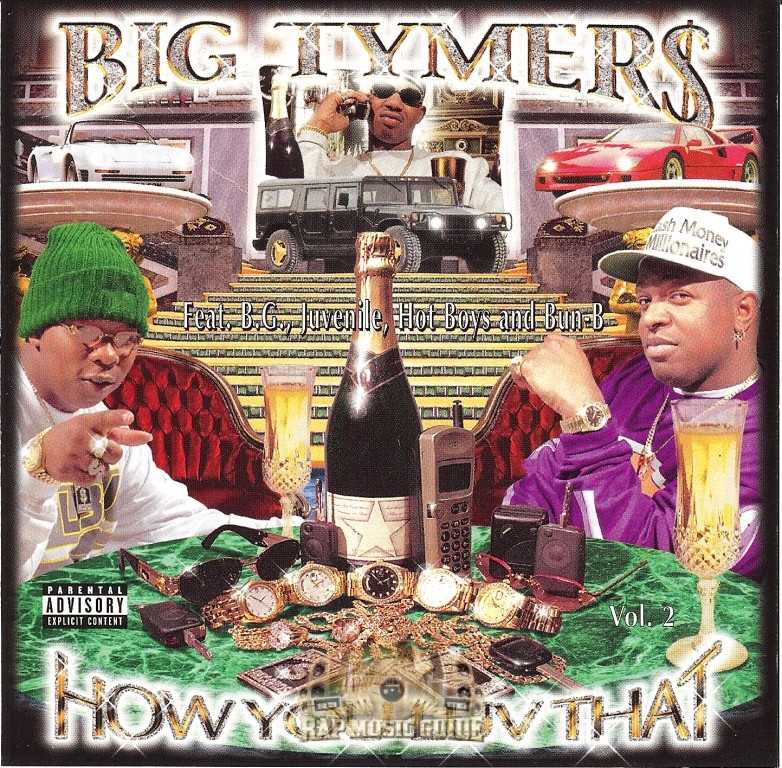 Big Tymers - How You Luv That? Vol. 2 - Tekst piosenki, lyrics | Tekściki.pl
