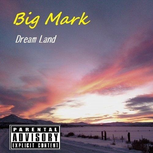 Bigg Mark - Dream Land - Tekst piosenki, lyrics | Tekściki.pl