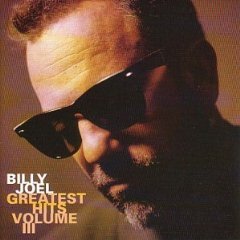Billy Joel - Greatest Hits, Volume III - Tekst piosenki, lyrics | Tekściki.pl