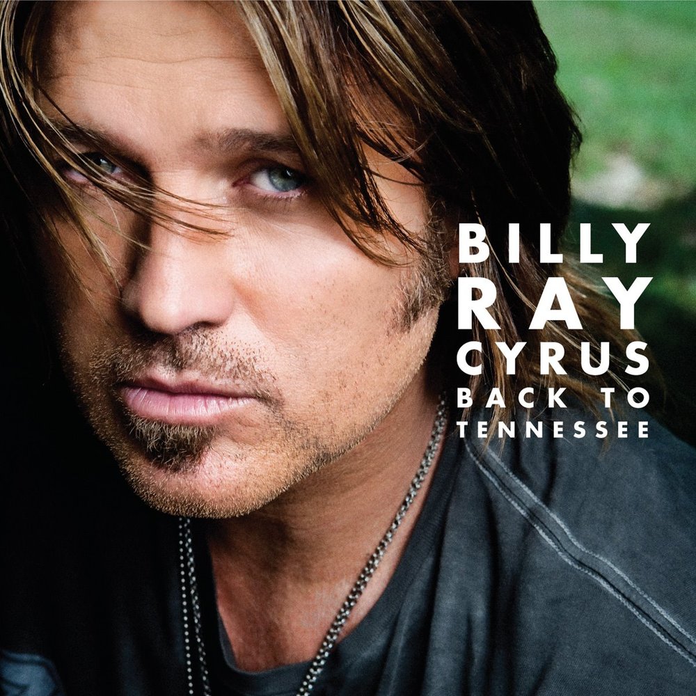 Billy Ray Cyrus - Back To Tennessee - Tekst piosenki, lyrics | Tekściki.pl