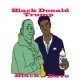 Black Dave - Black Donald Trump - Tekst piosenki, lyrics | Tekściki.pl