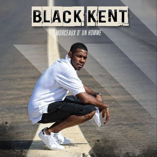 Black Kent - Morceaux D'Un Homme - Tekst piosenki, lyrics | Tekściki.pl