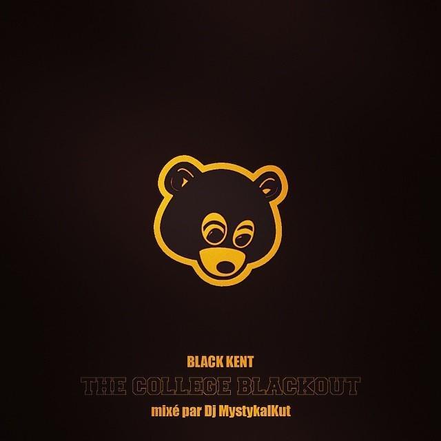 Black Kent - The College BlackOut (Mixtape) - Tekst piosenki, lyrics | Tekściki.pl