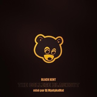 Black Kent - The College BlackOut (Mixtape) - Tekst piosenki, lyrics | Tekściki.pl