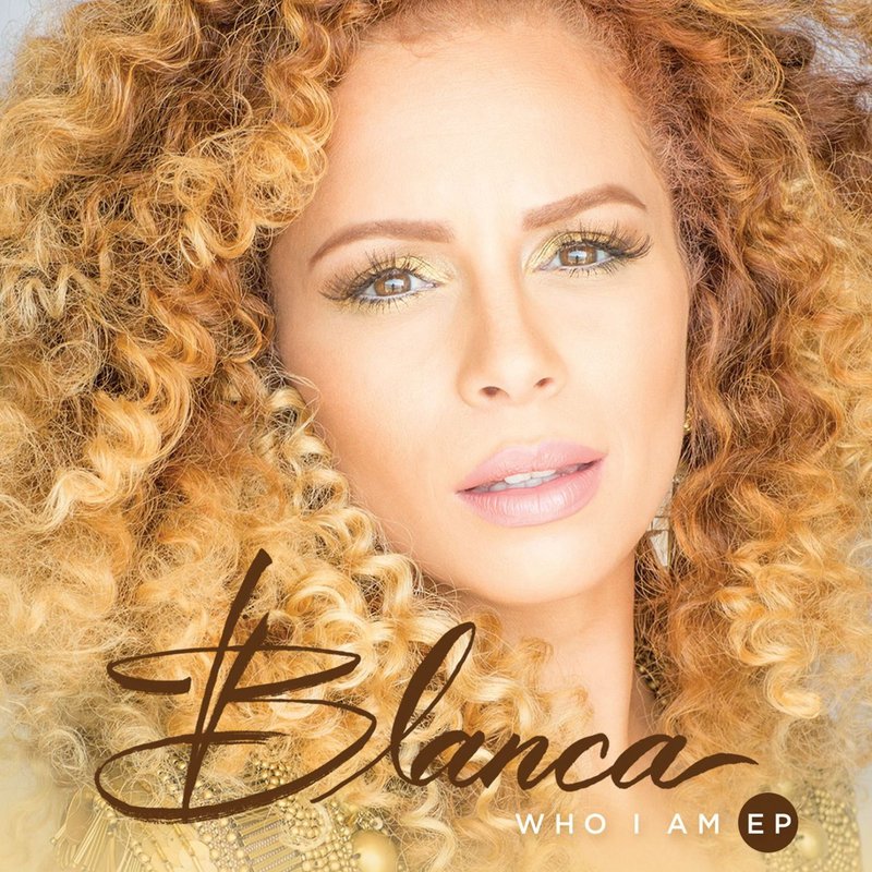 Blanca - Who I Am - EP - Tekst piosenki, lyrics | Tekściki.pl