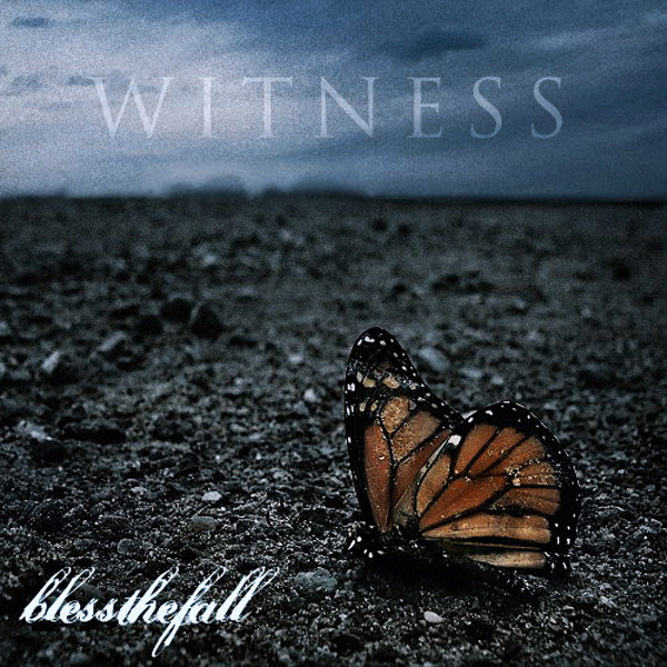 Blessthefall - Witness - Tekst piosenki, lyrics | Tekściki.pl