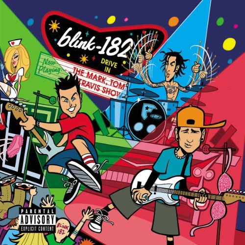 Blink-182 - The Mark, Tom, and Travis Show - Tekst piosenki, lyrics | Tekściki.pl