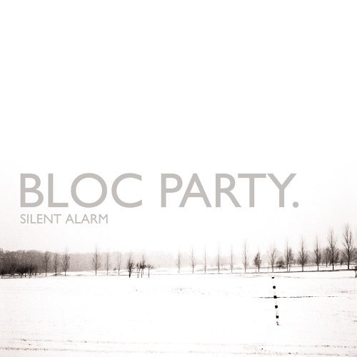 Bloc Party - Silent Alarm - Tekst piosenki, lyrics | Tekściki.pl