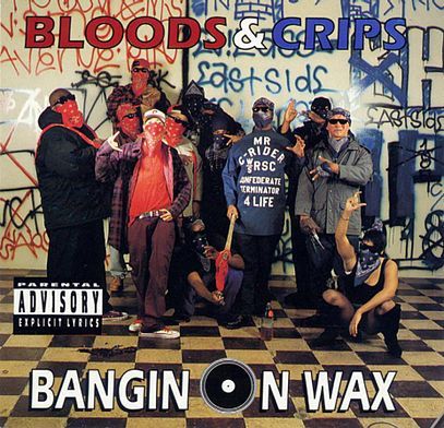 Bloods & Crips - Bangin' On Wax - Tekst piosenki, lyrics | Tekściki.pl